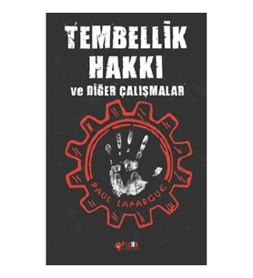 Tembellik Hakkı