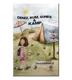Deniz Kum Güneş ve Kamp