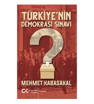 Türkiye'nin Demokrasi Sınavı