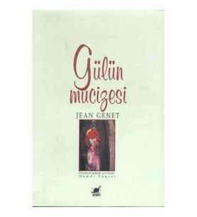 Gülün Mucizesi