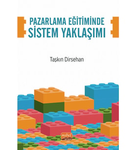 Pazarlama Eğitiminde Sistem Yaklaşımı