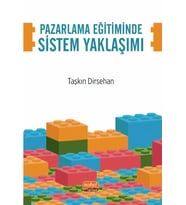 Pazarlama Eğitiminde Sistem Yaklaşımı