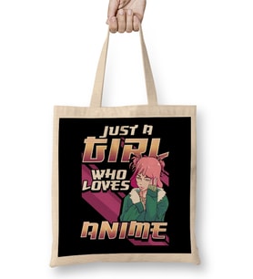 Just A Girl Who Loves Anime Kawaii Manga Girl Bez Çanta Uzun Saplı
