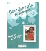 Çocuğunuzla Söyleşin