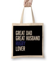 Fathers Day Great Dad Great Husband Rugby Lover Bez Çanta Uzun Saplı