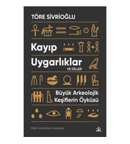 Kayıp Uygarlıklar ve Diller