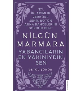 Niün Marmara - Yabancıların En Yakınıydın Sen