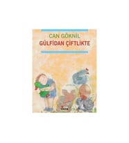 Gülfidan Çiftlikte Can Göknil Can Yayınları