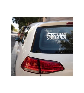 Rahmetli De Sollardı Araba Arka Cam komik Sticker Etiket Yapıştırma