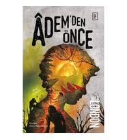 ADEM' DEN ÖNCE
