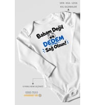 Babam değil dedem sağolsun Uzun Kollu Bebek Body %100 Pamuk