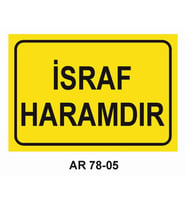 İŞ GÜVENLİĞİ UYARI LEVHASI 1 ADET PVC 21 X 29CM