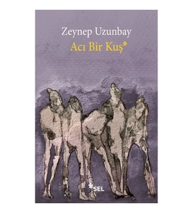 Acı Bir Kuş