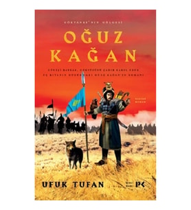 Göktanrı’nın  Gölgesi Oğuz Kağan