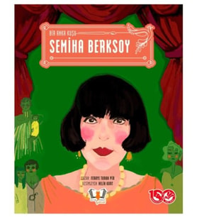 Bir Anka Kuşu Semiha Berksoy