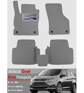 FORD C-MAX (2011-2024) Uyumlu EVA Paspas Tam Set–Araca Özel,Su Geçirmez,Hızlı ve Kolay Montaj