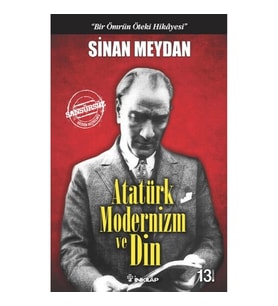 Atatürk Modernizm ve Din