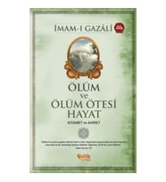 Ölüm ve Ölüm Ötesi Hayat (Kıyamet ve Ahiret)