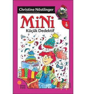 Mini Küçük Dedektif Christine Nöstlinger