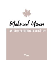 Antolojiya Edebiyata Kurdî - II