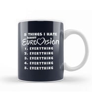 Five Things I Hate About Eurovision Kupa Bardak Porselen
