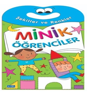 Minik Öğrenciler-Şekiller Ve Renkler
