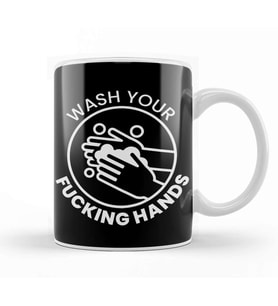 Wash Your Fucking Hands Kupa Bardak Porselen