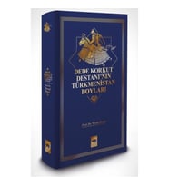 Dede Korkut Destanı'nın Türkmenistan Boyları