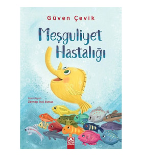 Meşguliyet Hastalığı