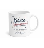 Korece Öğreniyorum Yazılı Kupa Bardak Dil Eğitimi Hediye Özel Tasarım