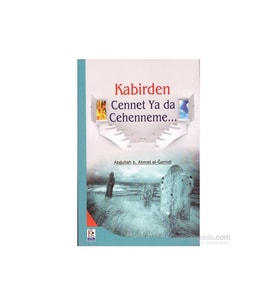 Kabirden Cennet Ya Da Cehenneme