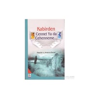 Kabirden Cennet Ya Da Cehenneme