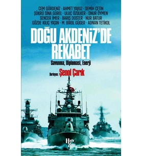 Doğu Akdeniz'de Rekabet