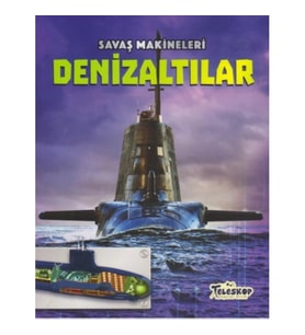 Savaş Makineleri - Denizaltılar