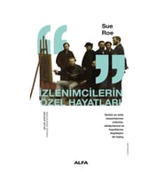 İzlenimcilerin Özel Hayatları