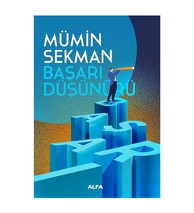 Başarı Düşünürü Mümin Sekman Alfa Yayıncılık