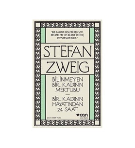 Bir Kadının Hayatından 24 Saat Stefan Zweig Can Yayınları