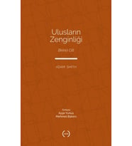 Ulusların Zenginliği Cilt 1