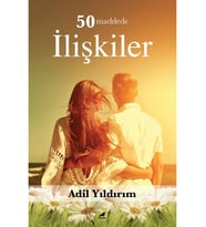 50 Maddede İlişkiler - Adil Yıldırım