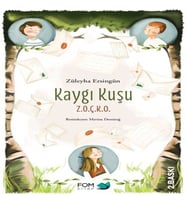 Kaygı Kuşu - ZKO