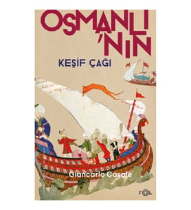 Osmanlı’nın Keşif Çağı