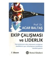Ekip Çalışması ve Liderlik