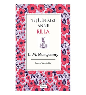 Yeşilin Kızı Anne Rilla (Bez Ciltli)