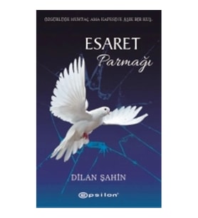 Esaret Parmağı