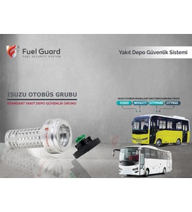 FUEL GUARD Isuzu Citymark Otobüs Yakıt Depo Koruma Cihazı