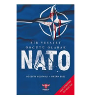 Bir Vesayet Örgütü Olarak NATO