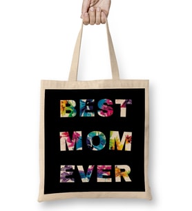 Best Mom Ever Anneler Günü 04 Bez Çanta Uzun Saplı