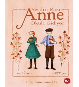Yeşilin Kızı Anne Okula Gidiyor