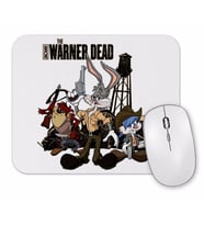 The Warner  Dead Mouse Pad