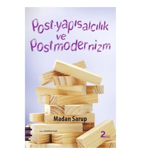 Post-Yapısalcılık ve Postmodernizm